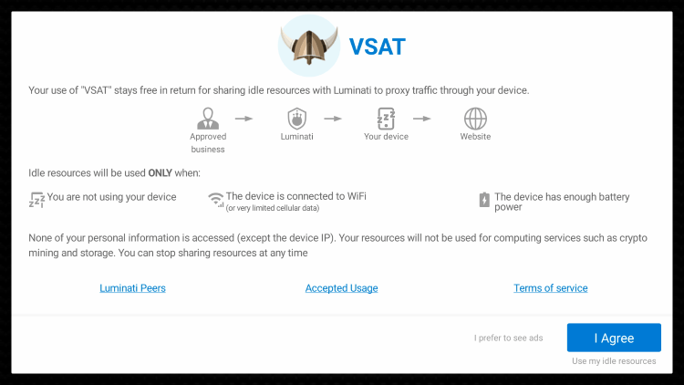 Launch VSAT APK and click I Agree.