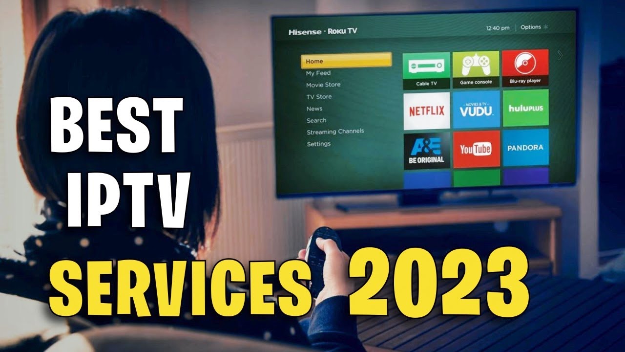 Unveiling the Top 10 IPTV Service Providers in 2023: Enhance Your Entertainment Experience!