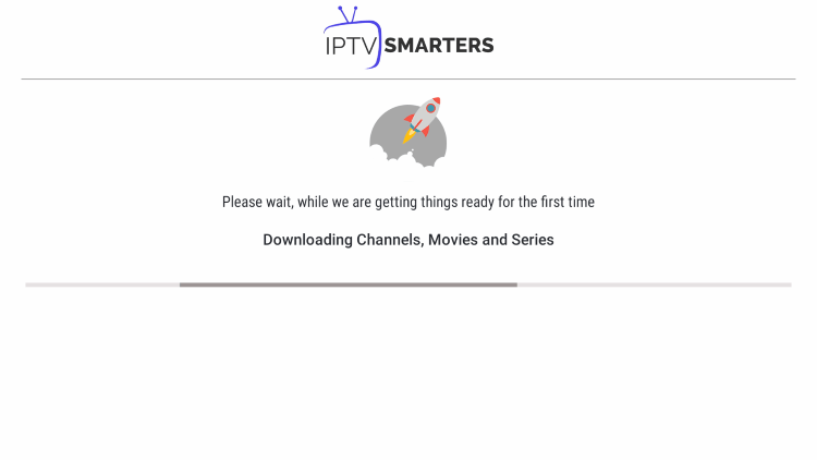 Wait a few seconds for IPTV Smarters Pro to download your serviceâs channels, movies, EPG, and more.