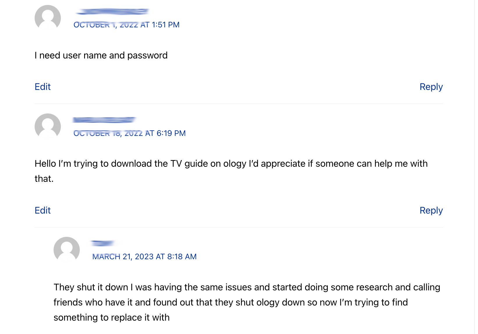 We first heard about this news after reading through the dozens of comments on our website about Ology IPTV not working and customers having issues.