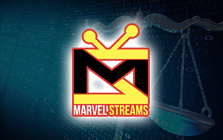 Marvel Streams IPTV Operator Arrested and Imminent Prison Sentence